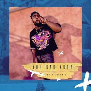 You Nah Know (Explicit)
