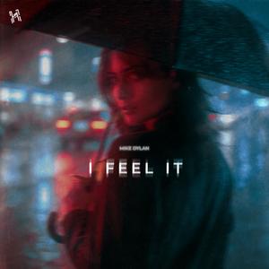 I Feel It