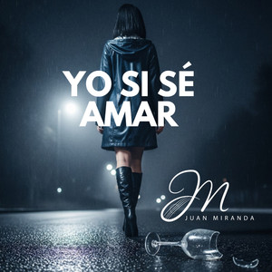 Yo si sé amar