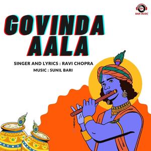 GOVINDA AALA (feat. Ravi Chopra)