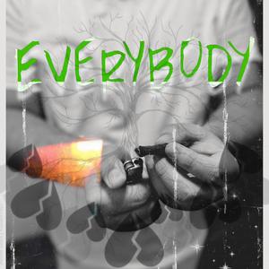 EveryBody (Explicit)
