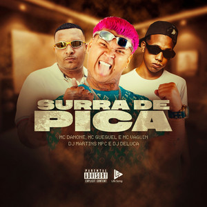 Surra De Pica (Explicit)