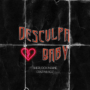 Desculpa Baby (Explicit)