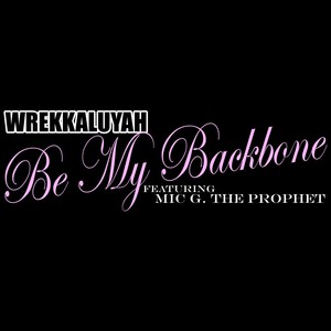 Be My Backbone (Explicit)