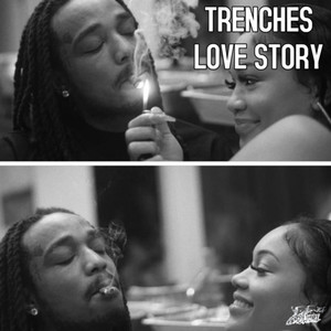 Trenches Love Story 3 (Explicit)