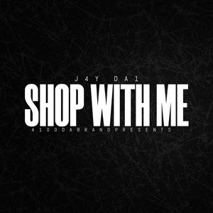 Shop With Me (Explicit)