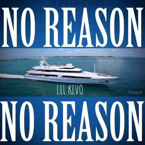 No Reason