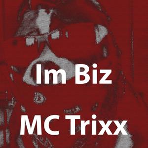 Im Biz (Explicit)