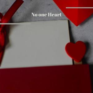 No one Heart