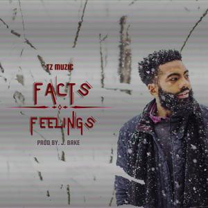 Facts Over Feelings (Explicit)