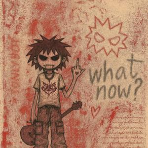 whatnow? (Explicit)