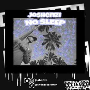 No Sleep (Explicit)