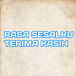 Rasa sesalku terima kasih