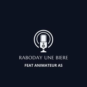 Raboday Une Biere (feat. Animateur As)