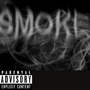 Smoke (Explicit)