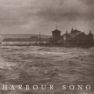 Harbour Song