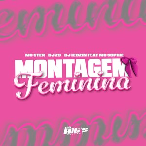 Montagem Feminina (Explicit)
