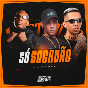 Só Socadão (Explicit)