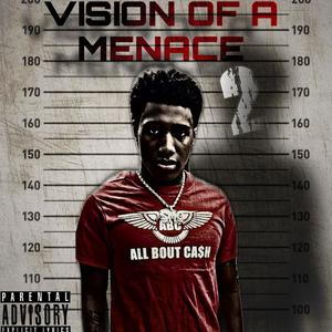 Vision of a Menace II (Explicit)