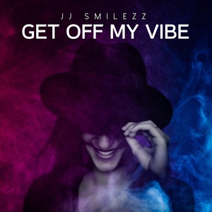 Get off My Vibe