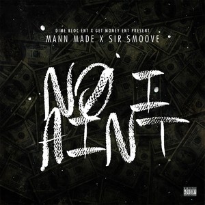 No I Aint (feat. Sir Smoove) [Explicit]