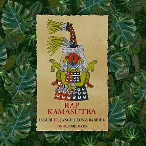 Rap Kamasutra (Explicit)