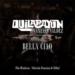 Bella Ciao(Apoyo Selección Chilena Femenina de Futbol)[Banda Sonora Original 