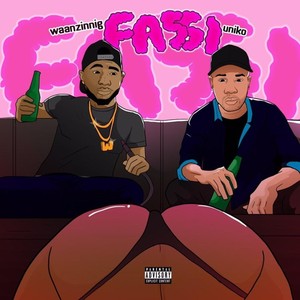 Fassi(feat. Unik0) (Explicit)