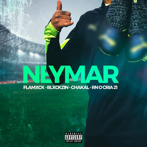 NEYMAR (Explicit)