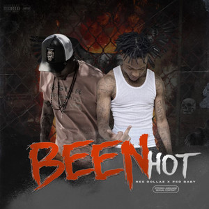 Been Hot (Explicit)