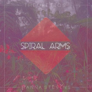 Spiral Arms (feat. Hanna Stevens)