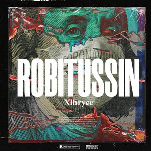 Robitussin (Explicit)