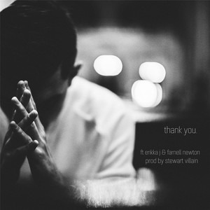 Thank You(feat. Erikka J & Farnell Newton)