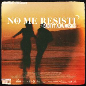 No Me Resisti (feat. Alva Musicc)