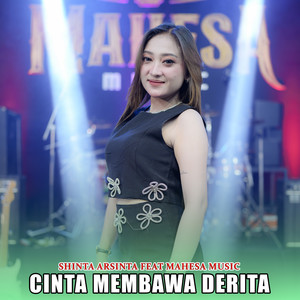 Cinta Membawa Derita