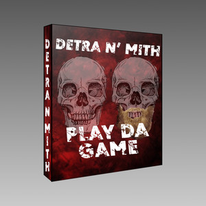 Play Da Game (Explicit)