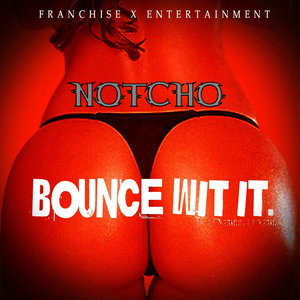 Bounce Wit It - Single