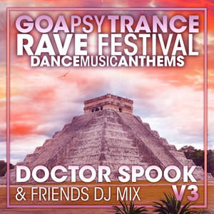 Sphere (Goa Psy Trance Rave DJ Mixed)