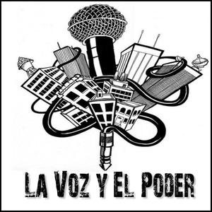 La Voz y el Poder (Explicit)