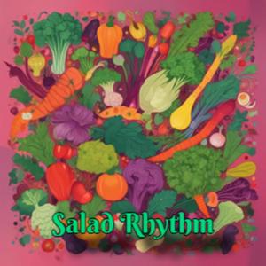 Salad Rhythm