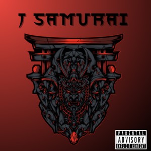 J Samurai (Explicit)