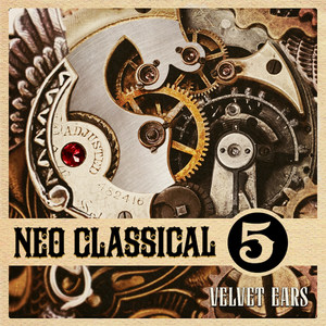 Velvet Ears: Neo Classical 5