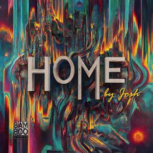 HOME by Josh