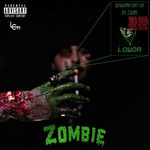 Zombie (Explicit)