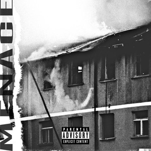 Menace (Explicit)