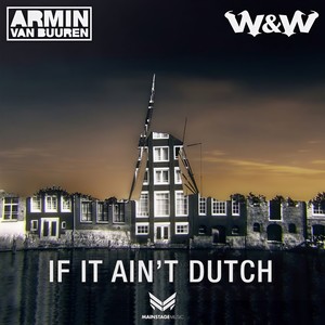 If It Ain't Dutch (Ranqz Bootleg)