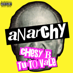 Anarchy (Explicit)