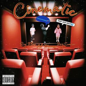 Cinematic (feat. Big Flow & JaySwervo) (Explicit)