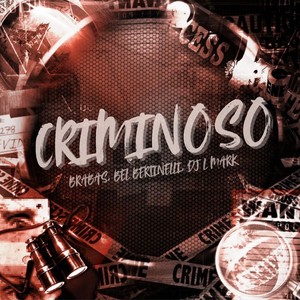 Criminoso (Explicit)