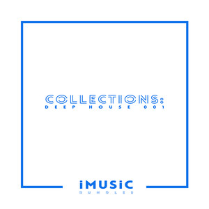 Collections: Deep House 001